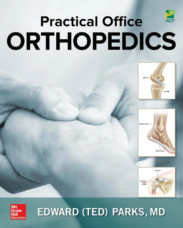 Practical Office Orthopedics Practical Office Orthopedics
