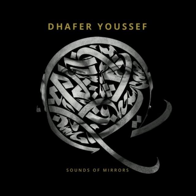 Dhafer Youssef - Sounds Of Mirrors (2018) [Ethnic Jazz, World Fusion]; mp3,  320 kbps - jazznblues.club