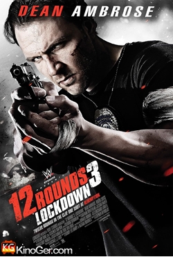 12 Rounds 3: Lockdown (2015)