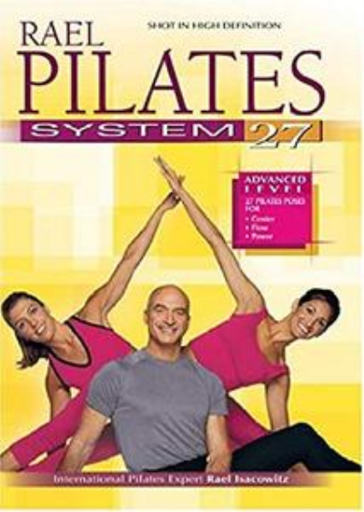 Rael Pilates System - Rael Isacowitz Rael Pilates System - Rael Isacowitz