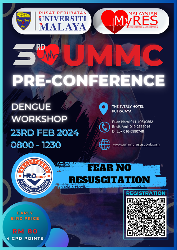 REGISTRATION FORM 23 25 FEBRUARY 2024 THE 3RD UMMC RESUSCITATION