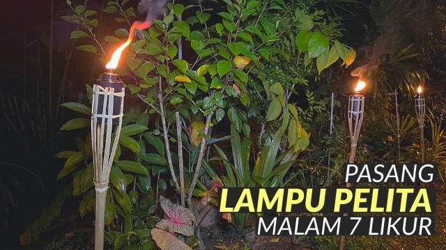 pasang lampu pelita malam tujuh likur
