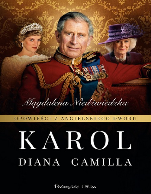 Opowieści z Angielskiego Dworu. Karol - Magdalena Niedźwiedzka