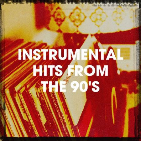 VA - Instrumental Hits from the 90's (2020)