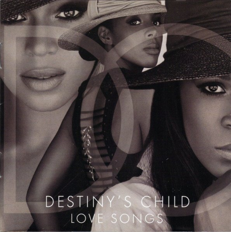 Destiny's Child - Love Songs (2013)