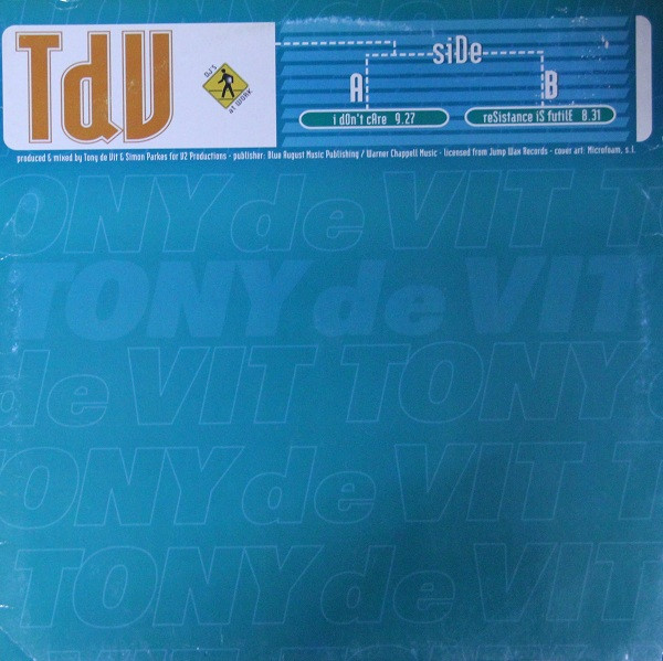 00-tdv-i_dont_care_-_resistance_is_futile-front-(nm5025mx)-vinyl-1997-idf