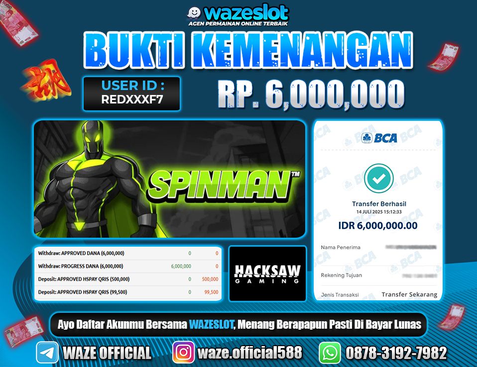 BUKTI KEMENANGAN 14 JULI 2025 DI GAME SPINMAN