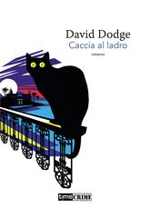 David Dodge – Caccia al ladro (2021)