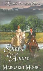 Margaret Moore – Schiavi d’amore (2021)