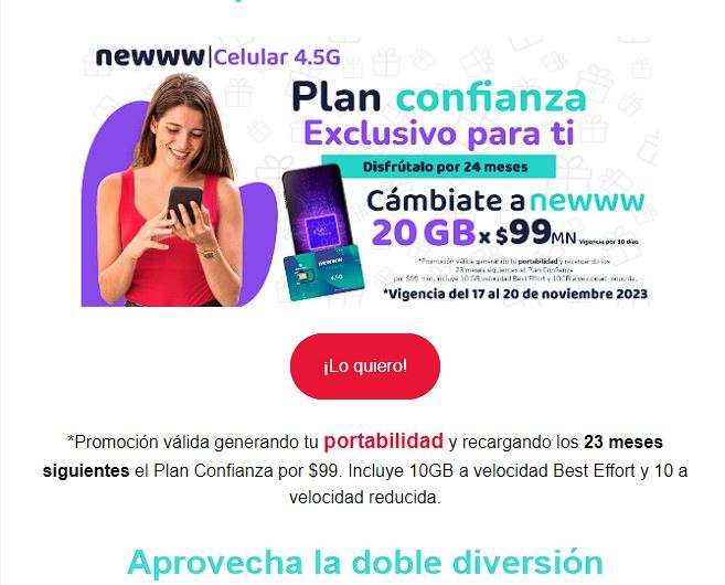 Newww: Plan Confianza 20Gb al mes x 2 años ( 24 meses ) en Portabilidad 
