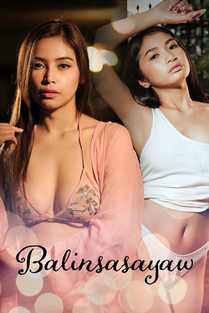 Balinsasayaw (2024) VivaMax Filipino WEB-DL x264 AAC 1080p 720p Download