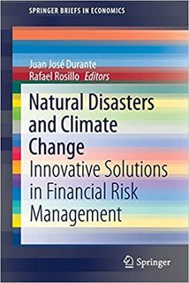 Natural Disasters and Climate Change  Innovative Solutions in Financial Risk Management