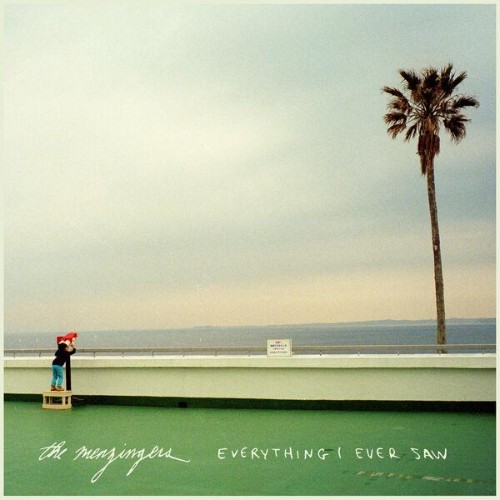 The Menzingers - Everything I Ever Saw (2026) FLAC