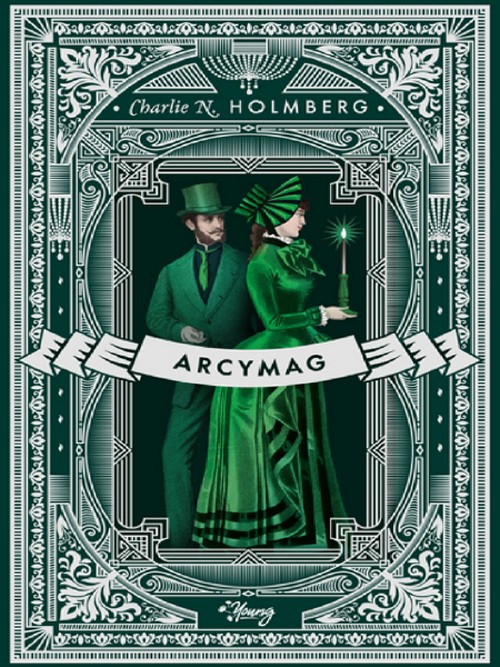 Arcymag. Papierowy Mag (Tom 3) - Charlie N. Holmberg