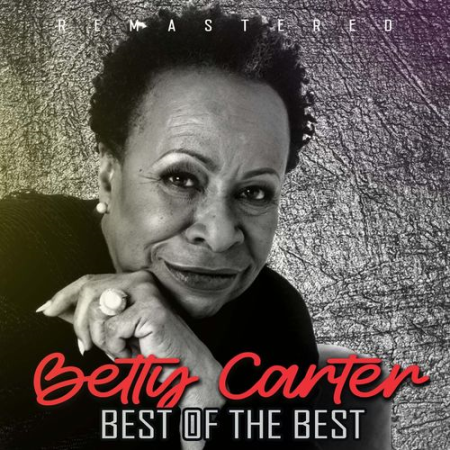 Betty Carter   Best of the Best (Remastered) (2020)