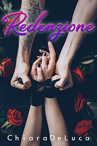 Chiara De Luca – Redenzione (2021)