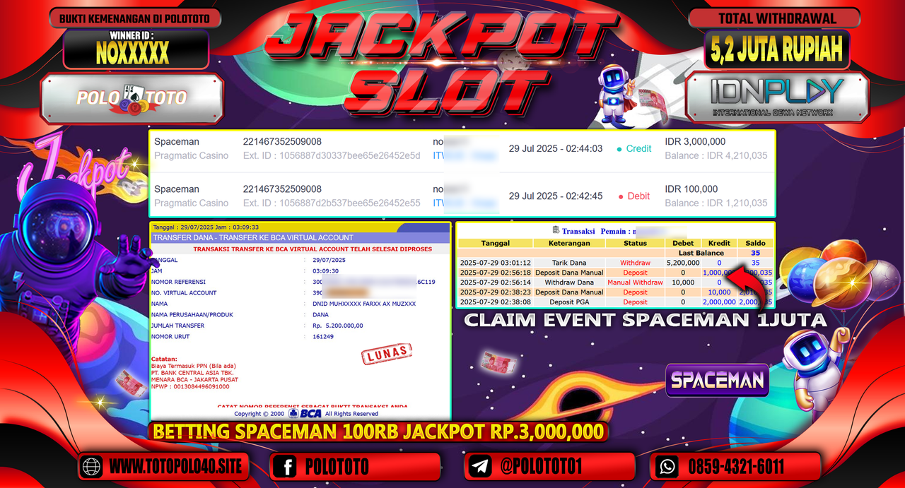POLOTOTO JACKPOT SLOT SPACEMAN Rp.5.200.000,-LUNAS
