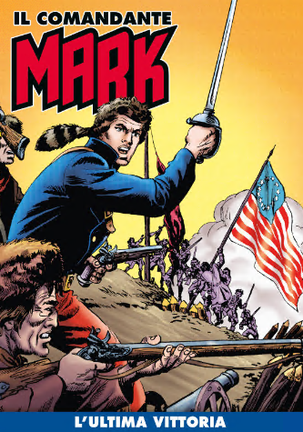 Il Comandante Mark a colori 281 – L’ultima vittoria (RCS 2025-10-28)
