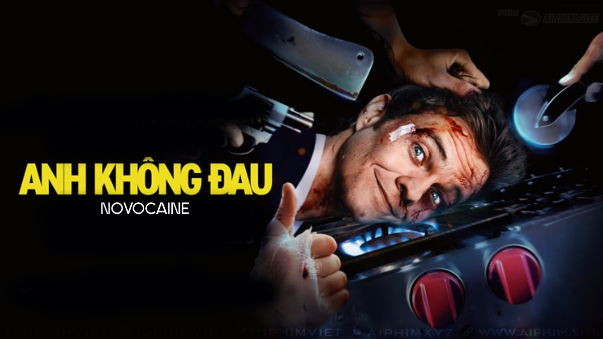 Anh Không Đau - Novocaine (2025)