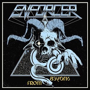 Re: Enforcer (SWE) / Heavy/Speed Metal