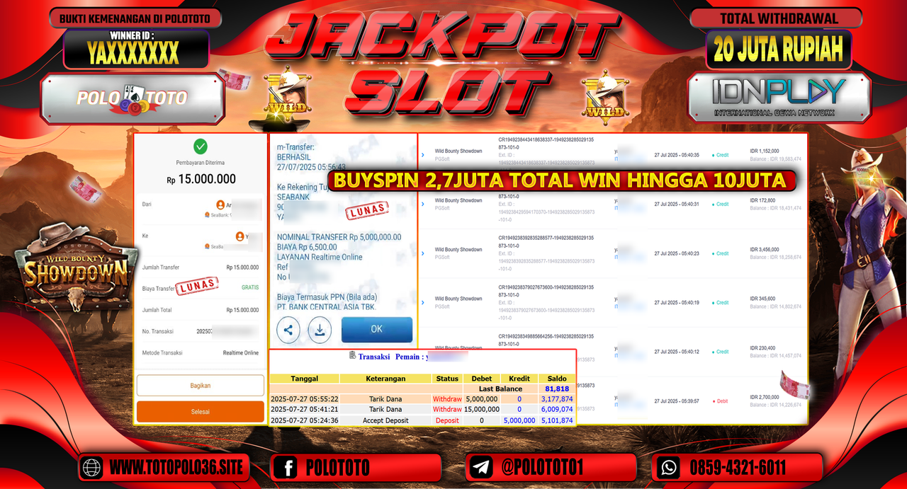 POLOTOTO JACKPOT SLOT WILD BOUNTY SHOWDOWN Rp.20.000.000,- LUNAS