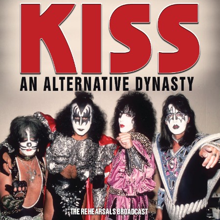Kiss - An Alternative Dynasty (2025)