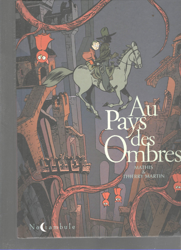 Au Pays des Ombres