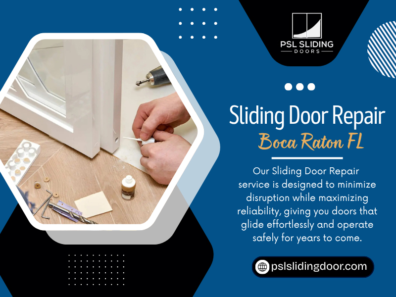 Sliding Door Repair Boca Raton FL
