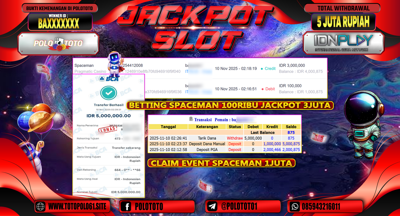 POLOTOTO JACKPOT SLOT SPACEMAN Rp.5.000.000,- LUNAS