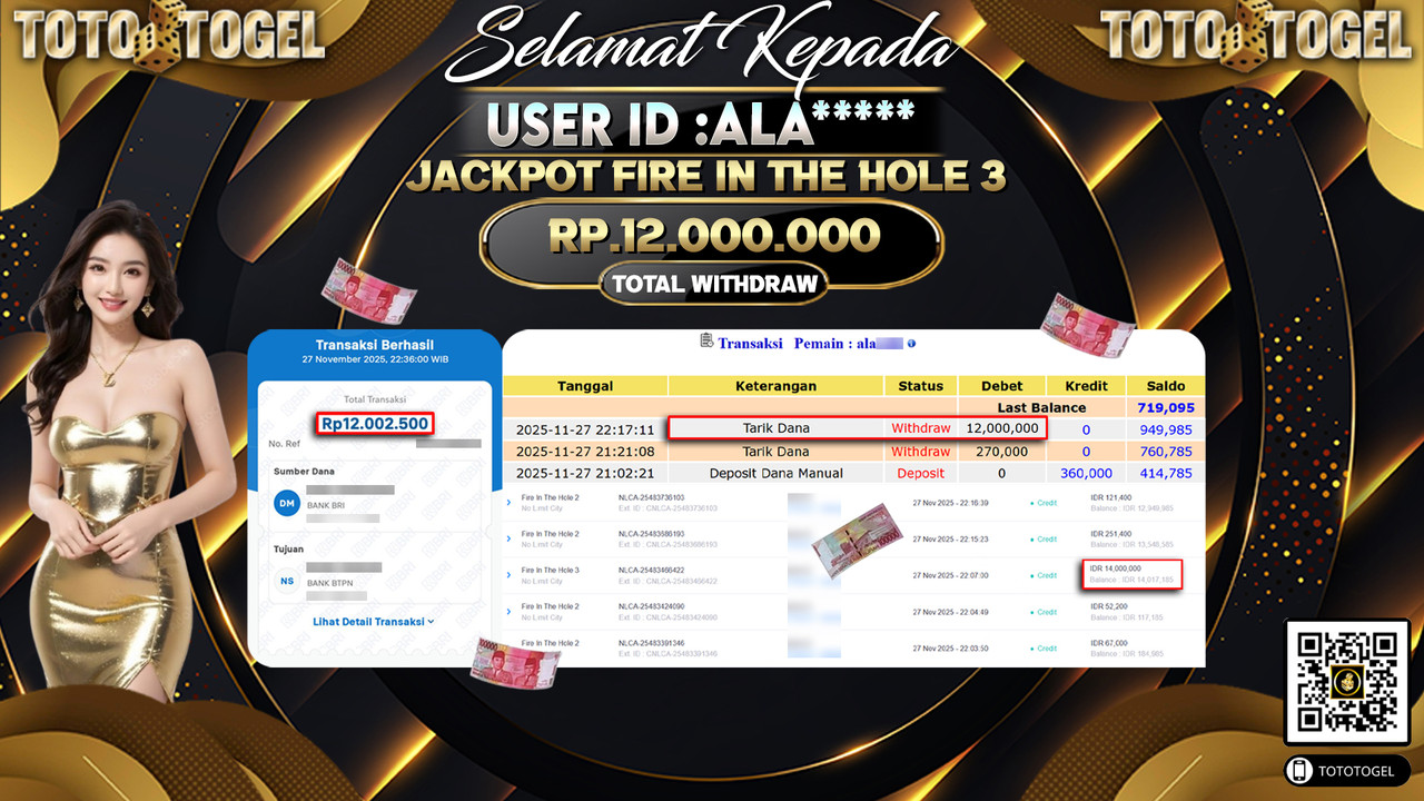 Bukti Pembayaran Jackpot Permainan Slot Fire In The Hole 3 ID:ALA***** LUNAS