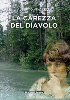 Alberto Vivarelli - La carezza del diavolo (2023)