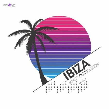 fbc9d520 433b 402b b6a5 be656a3df101 - VA - Ibiza Sunset Disco Session Vol.5 (2022)