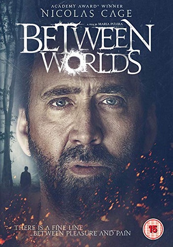 Between Worlds [2018][DVD R1][Subtitulado]