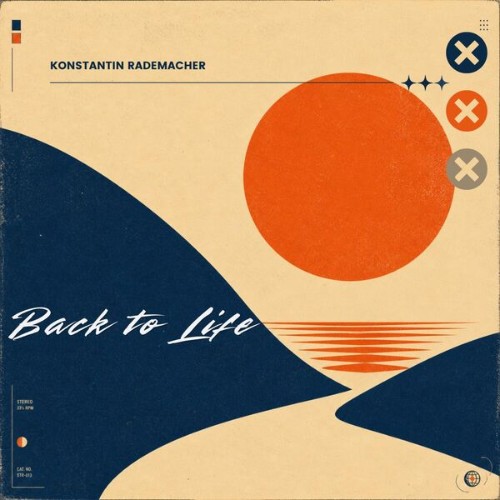 Konstantin Rademacher - Back To Life (2026)