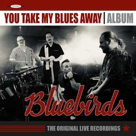 Bluebirds-You-Take-My-Blues-Away-The-original-live-recordings-2025-Hi-Res-FLAC-24-BIT-44-1khz.jpg