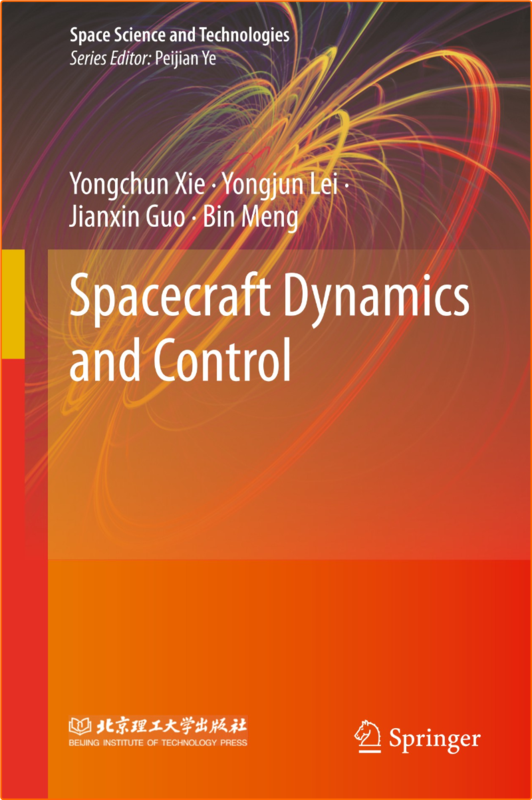 Spacecraft Dynamics And Control Space Science And Technologies