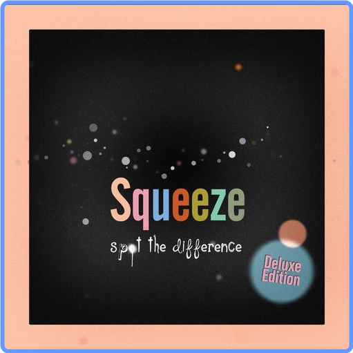 Squeeze - Spot the Difference (Deluxe Edition) (2021) mp3 320 Kbps