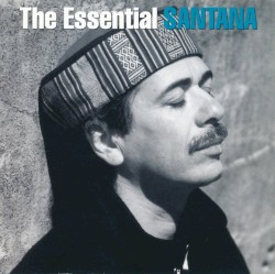 Santana - The Essential Santana (2) (2002)