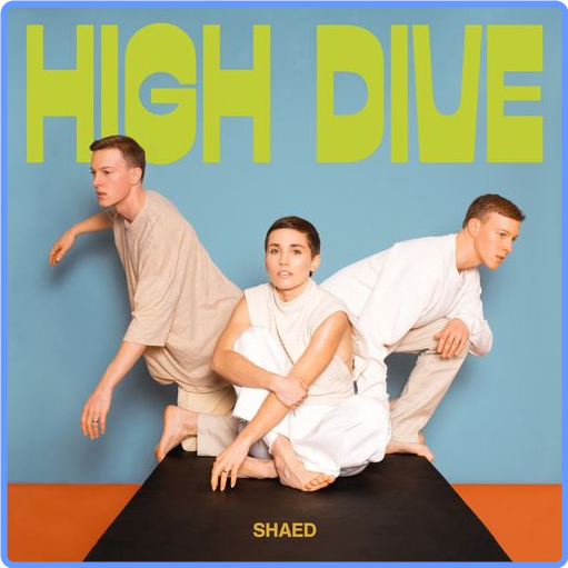 Shaed - High Dive (2021) mp3 320 Kbps Scarica Gratis