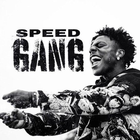 IshowSpeed - Speed Gang (2025)