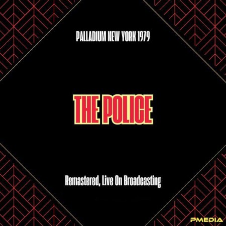 The Police - Palladium New York (1979) (Remastered, Live On Broadcasting) (2025)