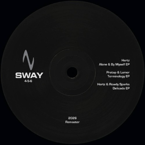 Hertz x Rowdy Sparks - SWAY 4-5-6 (2026) Remaster) (2026) MP3