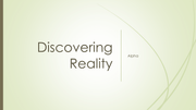 New Discovering Reality2 01