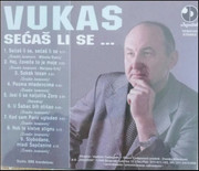 Slobodan Vukićević Vukas 2000 Sećas li se Slobodan-Vukicevic-Vukas