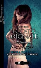 Tiffany Reisz – Peccato originale. Il padrone (2013)