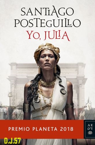 Yo, Julia - Santiago Posteguillo (Audiolibro Voz Humana) 1 - Yo, Julia - Santiago Posteguillo (Audiolibro Voz Humana)