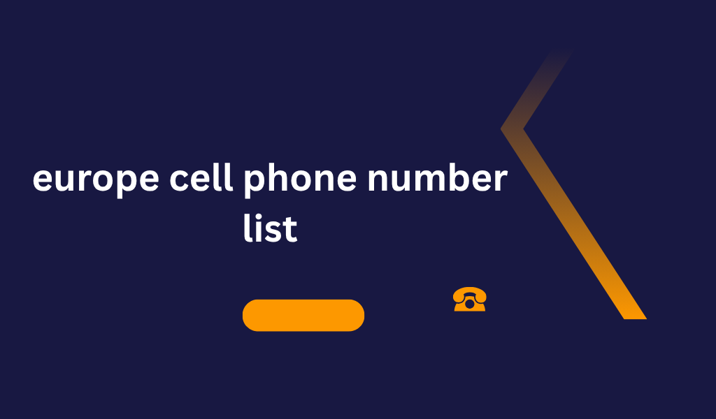 [Image: europe-cell-phone-number-list-8.png]