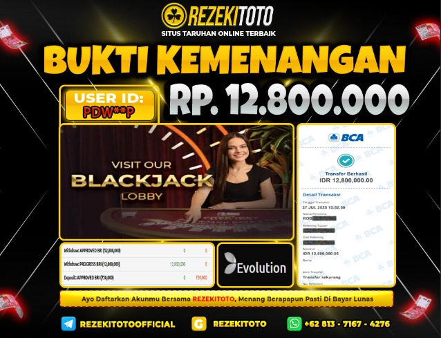 BUKTI KEMENANGAN 27 JULI 2025 BLACKJACK LOBBY 12 JUTA  