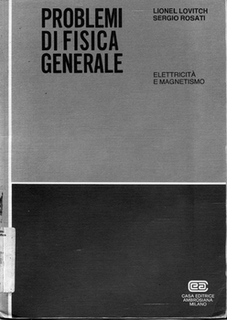 L. Lovitch S. Rosati - Problemi di fisica generale (1981)