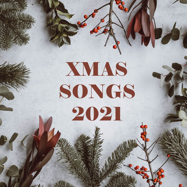VA - Xmas Songs 2021 (2021)
